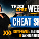 DOT Marijuana Rules Technician Retention and Fleet Technology This Week’s Truck Chat Cheat Sheet